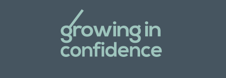 Growing in Confidence project